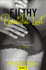 Filthy Beautiful Lust