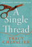 A Single Thread