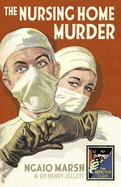 The Nursing Home Murders