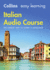 Italian Audio Course (Collins Easy Learning Audio Course) (English and Italian Edition)