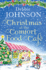 Christmas at the Comfort Food Caf: a Cosy Romantic Comedy to Curl Up With Whatever the Time of Year (Book 2)