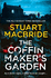 The Coffinmaker's Garden: From the No. 1 Sunday Times Best Selling Crime Author Comes His Latest Gripping New 2021 Suspense Thriller (Ash Henderson 3)