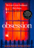 Obsession: the Bestselling Psychological Thriller With a Shocking Ending