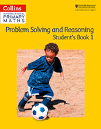 Collins International Primary Maths? Problem Solving and Reasoning Student Book 1