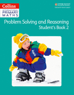 Collins International Primary Maths? Problem Solving and Reasoning Student Book 2