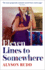 Eleven Lines to Somewhere: an Emotional and Uplifting Story of Love and Loss for Fans of Kate Atkinson