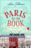 Paris By the Book: One of the Most Enchanting and Uplifting Books