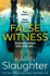 False Witness: the Stunning New 2021 Crime Mystery Suspense Thriller From the No.1 Sunday Times Bestselling Author