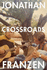 Crossroads (English): the Latest Novel From the International Bestselling Author of the Corrections: