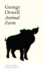 Animal Farm: the Internationally Best Selling Classic From the Author of 1984 (Collins Classics)