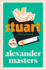Stuart: a Life Backwards (4th Estate Matchbook Classics)