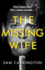 The Missing Wife: a Gripping Psychological Thriller With a Killer Twist
