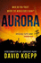 Aurora: 2022'S Breathtaking New Thriller of the Lengths One Family Must Take to Survive a Worldwide Blackout