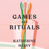 Games and Rituals: Stories
