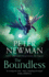The Boundless: Epic Fantasy Adventure From the Award-Winning Author of the Vagrant (the Deathless Trilogy) (Book 3)