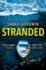 Stranded: the Bestselling Psychological Thriller With a Jaw-Dropping Twist, Perfect for Fall 2024 (the Thriller Collection) (Book 1)