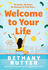 Welcome to Your Life: 2022'S Must-Read Rom Com That's Perfect for Fans of the Flatshare and Shrill
