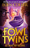 Get What They Deserve (the Fowl Twins, Book 3)