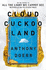 Cloud Cuckoo Land: the New Novel and Sunday Times Bestseller From the Author of All the Light We Cannot See
