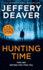 Hunting Time: a Gripping New Thriller From the Sunday Times Bestselling Author of the Final Twist: Book 4 (Colter Shaw Thriller)