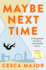 Harpercollins Maybe Next Time