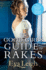 The Good Girl's Guide to Rakes: a Perfect Regency Romance for Fans of Bridgerton: Book 1 (Last Chance Scoundrels)