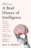 William Collins a Brief History of Intelligence