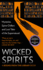 Wicked Spirits: Mysteries, Spine Chillers and Lost Tales of the Supernatural (a Bodies From the Library Book)