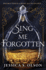 Sing Me Forgotten: Tiktok Made Me Buy It! �a Deliciously Magical Feminist Twist on the Beloved Classic the Phantom of the Opera'