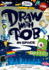 Draw With Rob: in Space: the Brand-New Space-Themed Children's Activity Book From Bestselling Rob Biddulph Filled With Illustrations, Drawings and Fun Puzzles � Perfect for Kids!