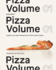 Pizza Volume 01: a Guide to Your Pizza-Making Journey and Other Outdoor Recipes