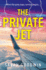 The Private Jet: Don't Miss the Best Brand New Psychological Thriller of 2025 From the Author of Stranded, Perfect for Fans of the White Lotus! (the Thriller Collection) (Book 7)