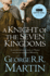 A Knight of the Seven Kingdoms