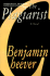 Plagiarist: a Novel. (Signed)