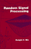 Random Signal Processing