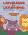 Language for Learning, Grade Levels Pre-K-2, Teacher's Guide