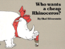 Who Wants a Cheap Rhinoceros?