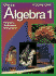 Glencoe Algebra 1: Integration, Applications, Connections, Vol. 1