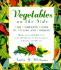 Vegetables on the Side: the Complete Guide to Buying and Cooking