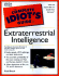 Complete Idiot's Guide to Extraterrestrial Intelligence (the Complete Idiot's Guide)