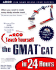 Arco Teach Yourself the Gmat Cat in 24 Hours, With Cd-Rom (Arco's Teach Yourself to Beat)