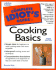Complete Idiot's Guide to Cooking Basics, Third Edition