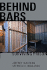 Behind Bars: Surviving Prison