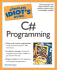 The Complete Idiot's Guide to C# Programming
