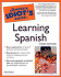 Complete Idiot's Guide to Learning Spanish