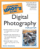 The Complete Idiot's Guide to Digital Photography (3rd Edition)