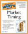 Complete Idiot's Guide to Market Timing (the Complete Idiot's Guide)