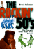 The Rockin' '50s: the People Who Made the Music