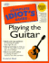 Complete Idiot's Guide to Playing Guitar