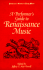 A Performer's Guide to Renaissance Music, Second Edition